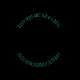 Dangerous Goods® Dirty Mike & The B-2 Boys Iran Summer Getaway Squadron Patch