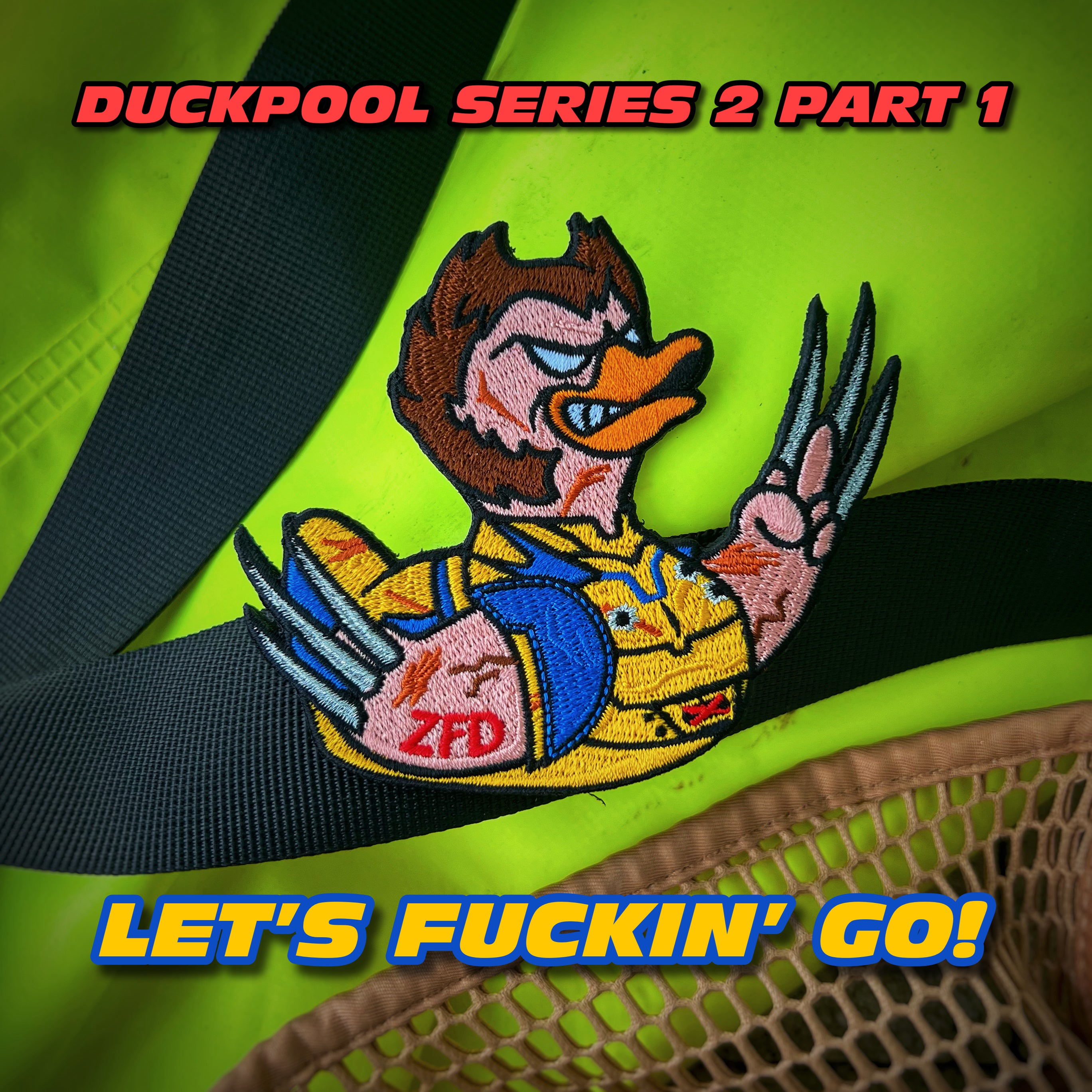 Zero Fucks Duck® Original DUCKPOOL Series 2 Patch: WolverDuck