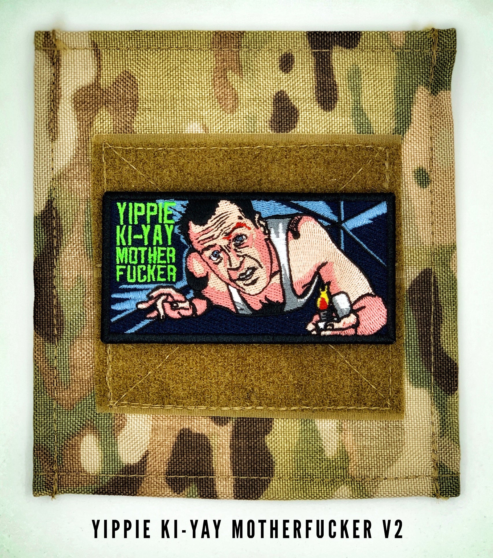 Yippie KI-YAY Mother Fucker Patch