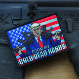 Donald Trump 2A From My Cold Dead Hands Morale Patch