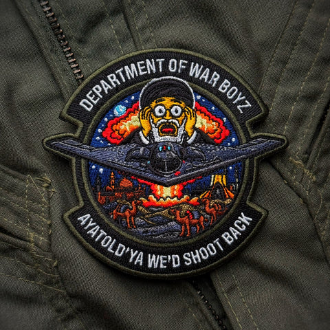 Dept of War Boyz: Operation Epic Fury “Ayatold’Ya We’d Shoot Back” Squadron Patch