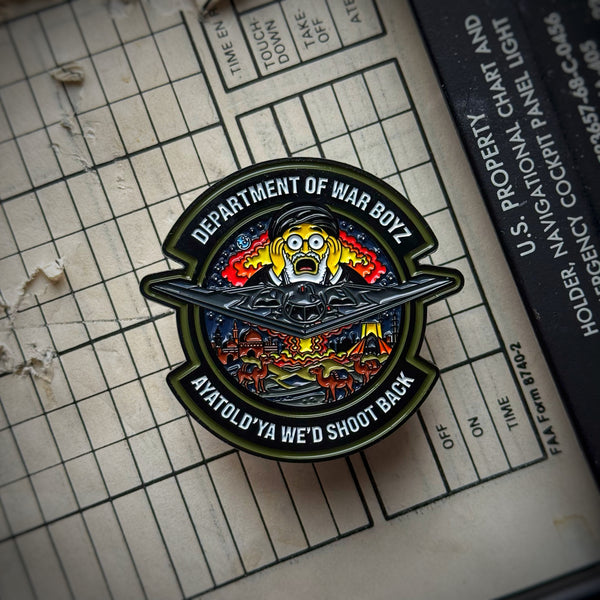 Dept of War Boyz: Operation Epic Fury “Ayatold’Ya We’d Shoot Back” Squadron Challenge Coin