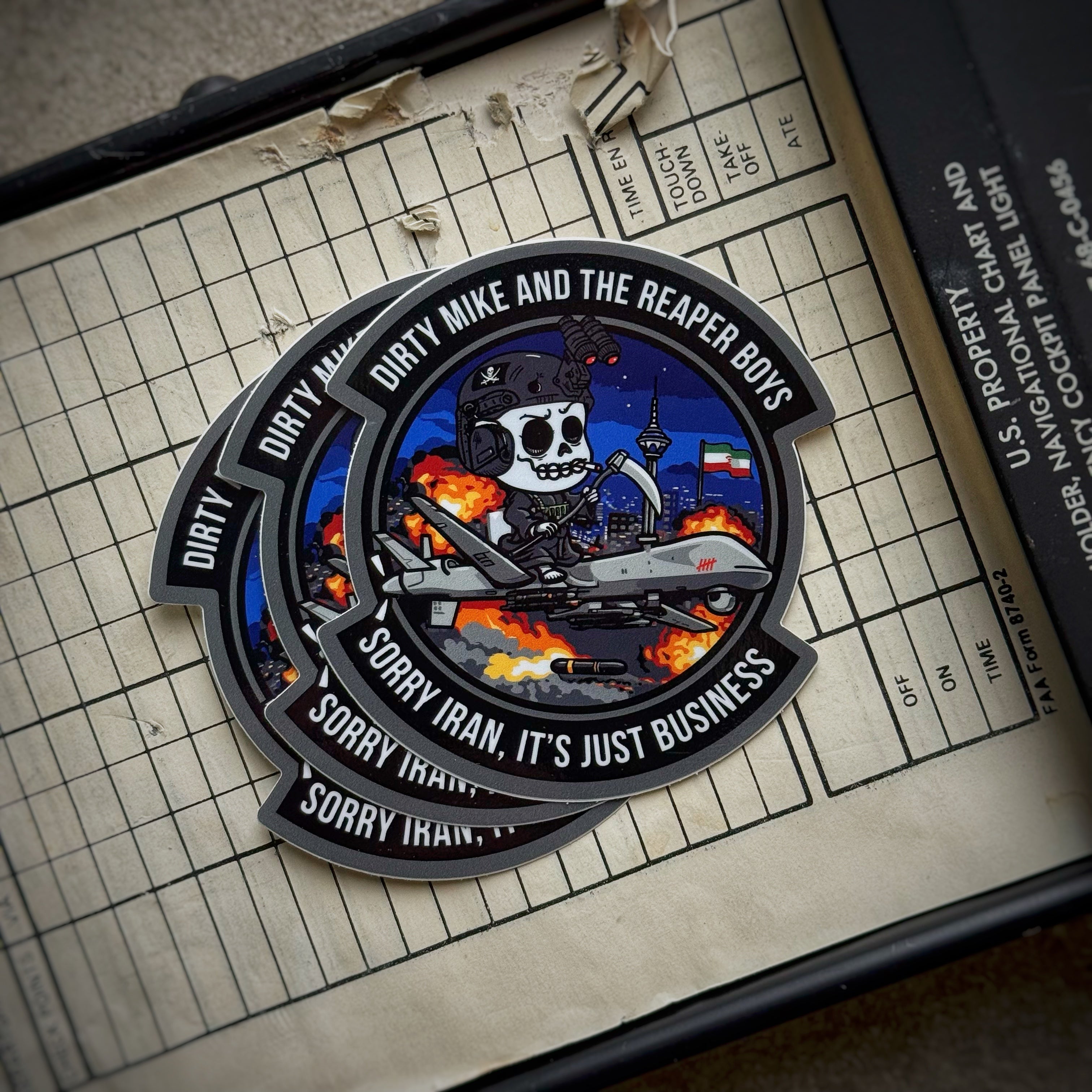 Dirty Mike & the Reaper Boyz “Sorry Iran, It’s Just Business” MQ-9 Squadron Sticker