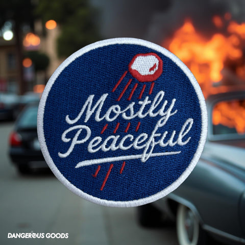Dangerous Goods® Mostly Peaceful LA Riot Champs Patch