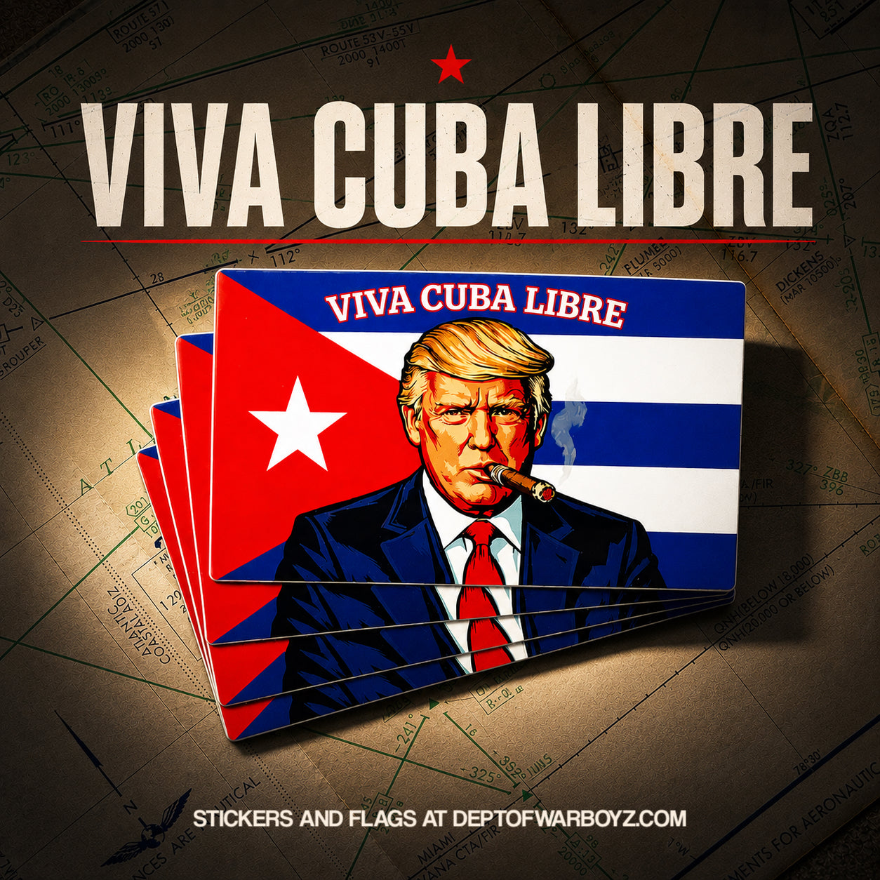 Dept of War Boyz™ VIVA CUBA LIBRE Trump Sticker