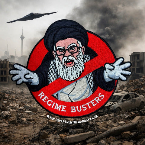 Dept of War Boyz REGIME BUSTERS Embroidered Patch