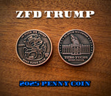 Zero Fucks Duck® Trump Penny Challenge Coin
