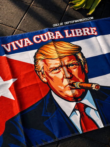 President Trump VIVA CUBA LIBRE Flag - 3 feet x 5 feet