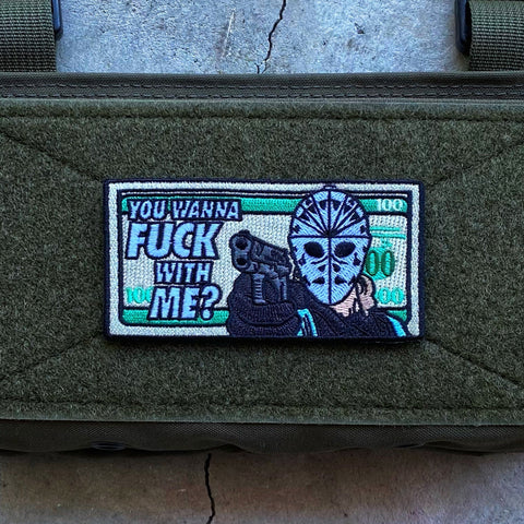 Dangerous Goods® You Wanna Fuck With Me Morale Patch
