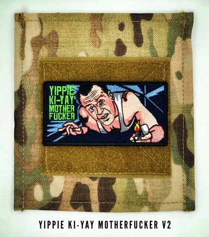 YIPPIE KI-YAY MOTHER FUCKER MORALE PATCH