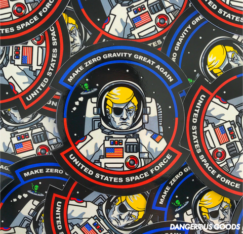 Dangerous Goods® Donald Trump Space Force Morale Sticker