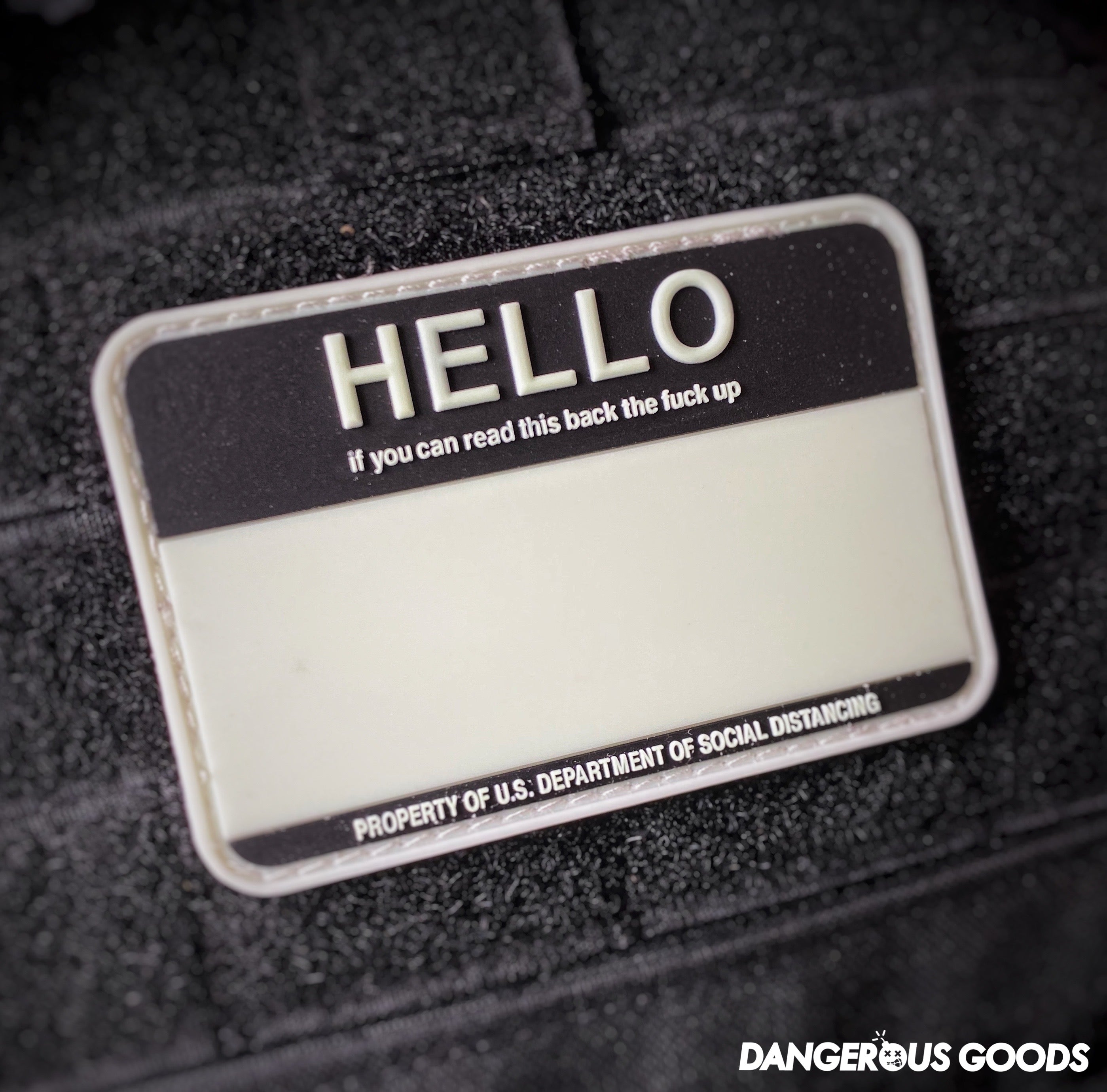 Dangerous Goods® HELLO Back The Fuck Up Social Distancing Name Tag PVC Morale Patch - 2 Color Options