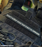 Dangerous Goods™️ I’M OFFENDED Glow-In-The-Dark PVC Morale Patch