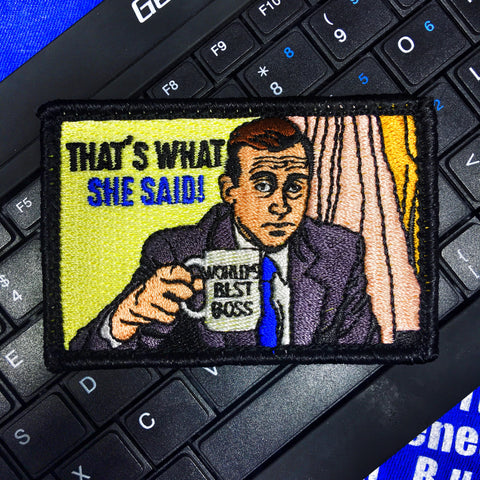 “That’s What She Said” Patch